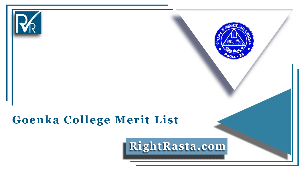 Goenka College Merit List