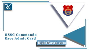 HSSC Commando Race Admit Card