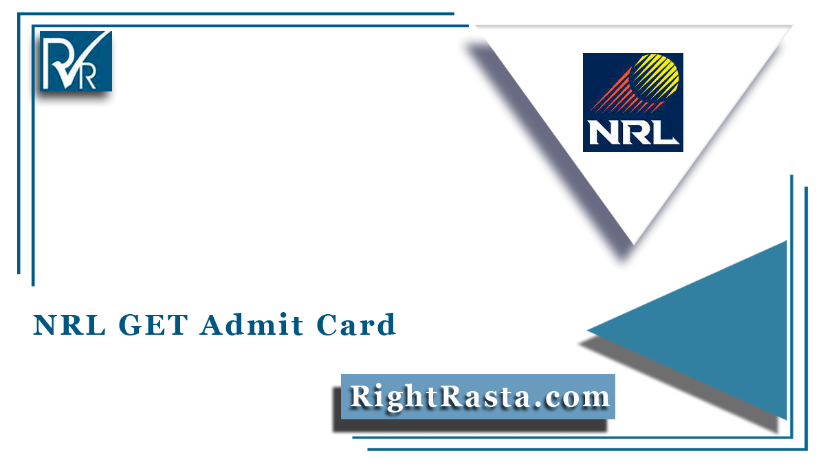 NRL GET Admit Card