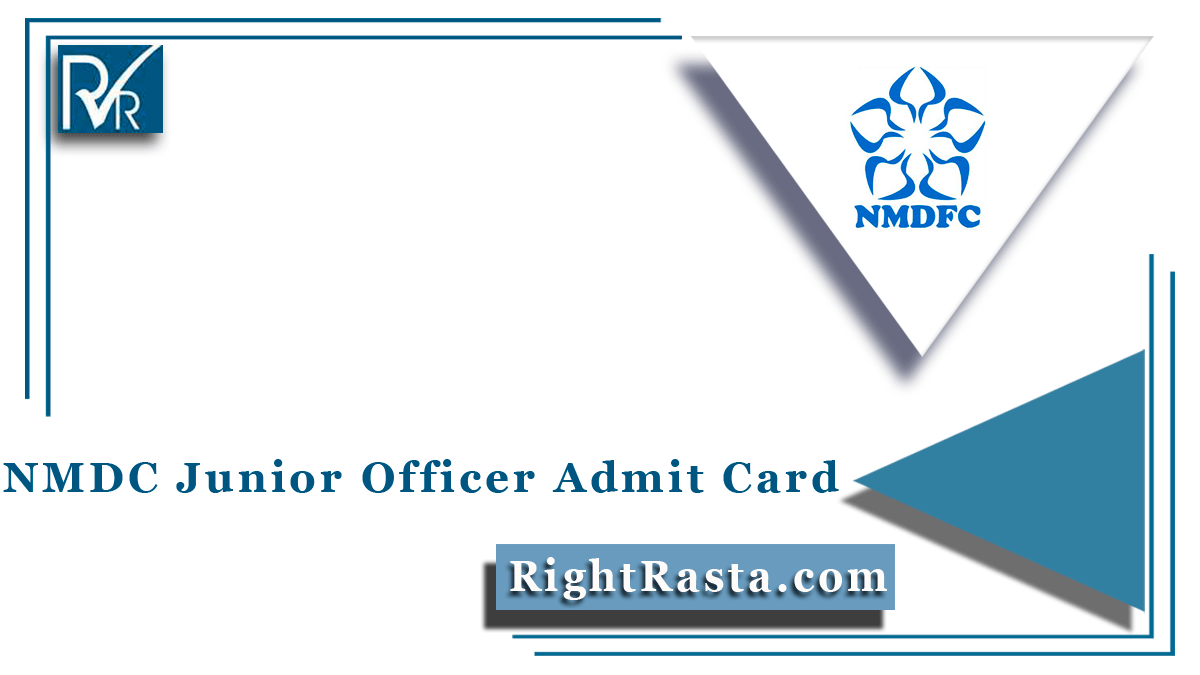 NMDC Junior Officer Admit Card