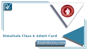 Simultala Class 6 Admit Card