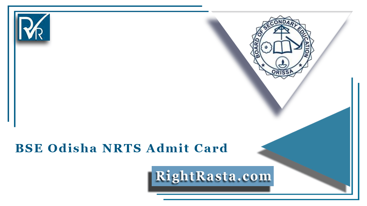 BSE Odisha NRTS Admit Card
