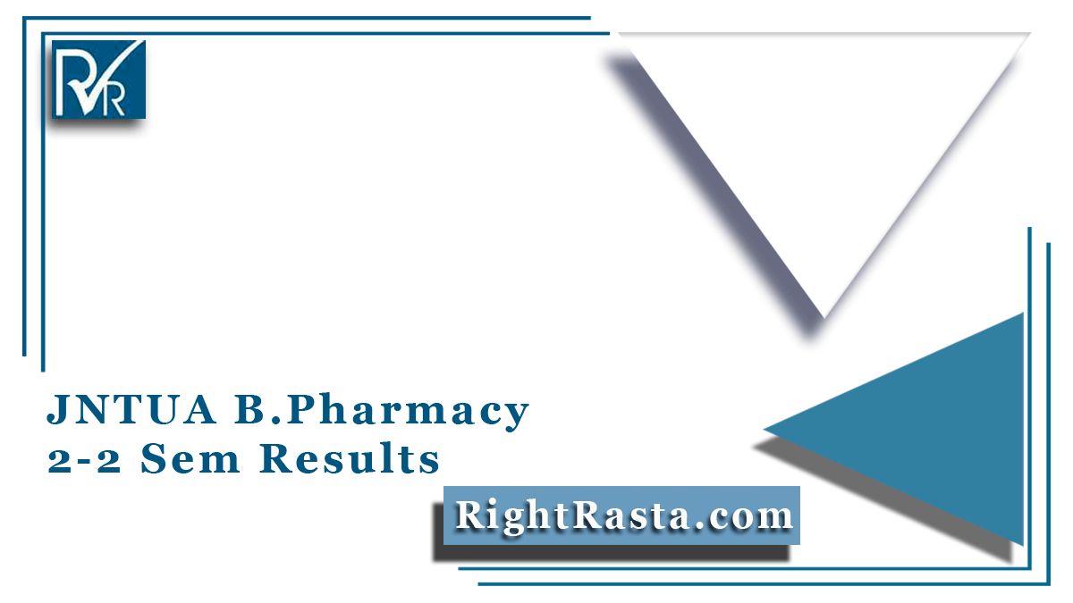 JNTUA B.Pharmacy 2-2 Sem Results