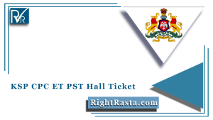 KSP CPC ET PST Hall Ticket