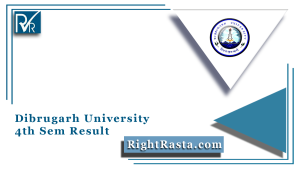 Dibrugarh University 4th Sem Result