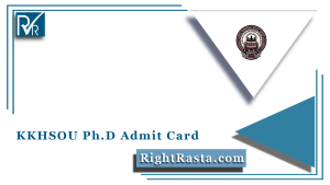 KKHSOU Ph.D Admit Card