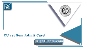 CU 1st Sem Admit Card