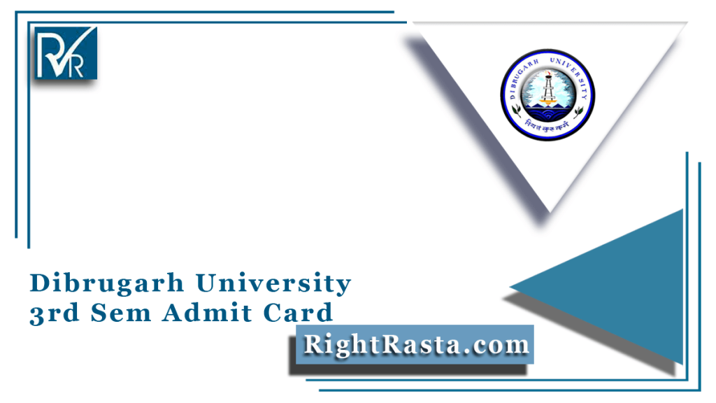 Dibrugarh University 3rd Sem Admit Card
