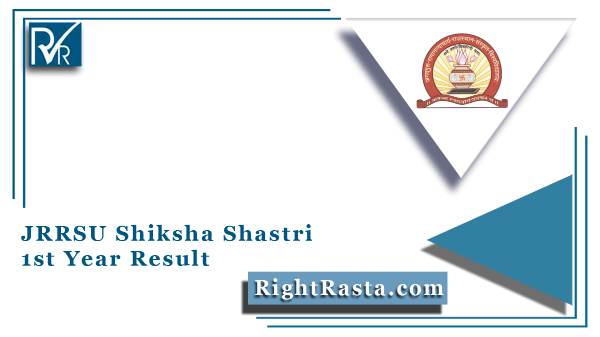 JRRSU Shiksha Shastri 1st Year Result