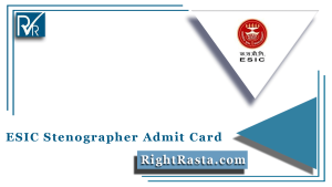 ESIC Stenographer Admit Card