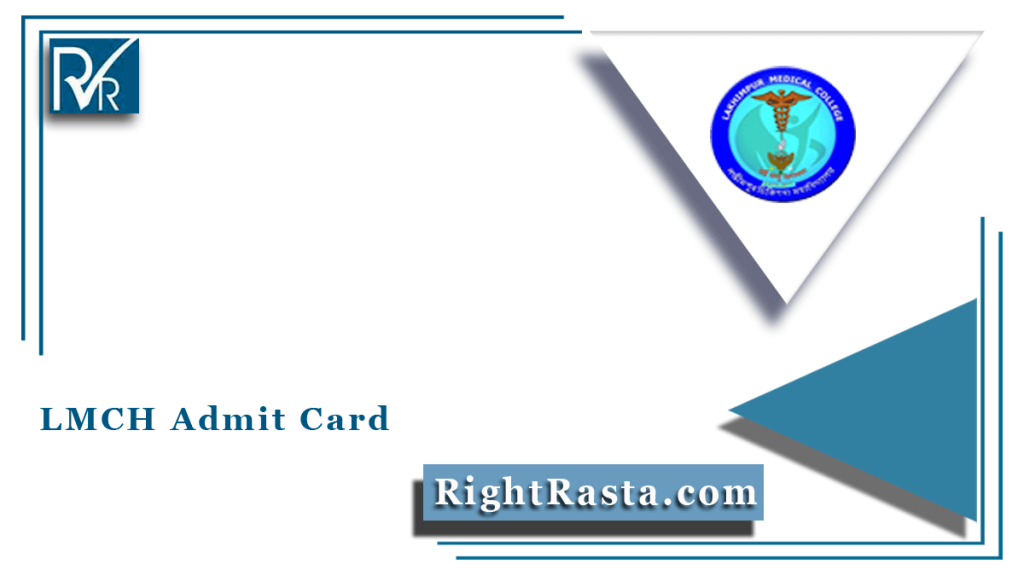 LMCH Admit Card