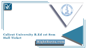 Calicut University B.Ed 1st Sem Hall Ticket