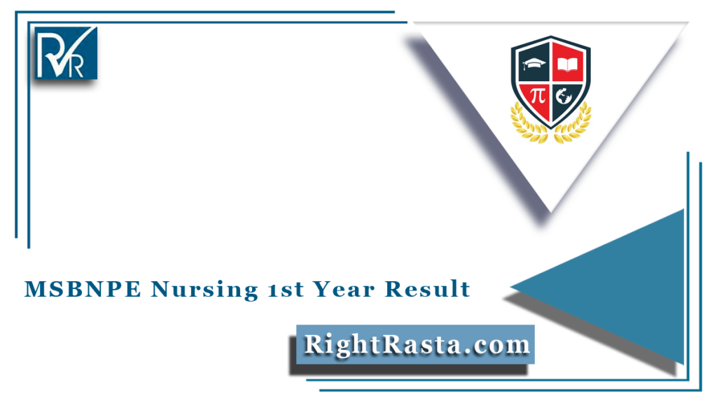MSBNPE Nursing 1st Year Result