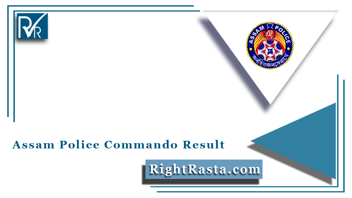 Assam Police Commando Result
