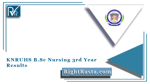 KNRUHS B.Sc Nursing 3rd Year Results