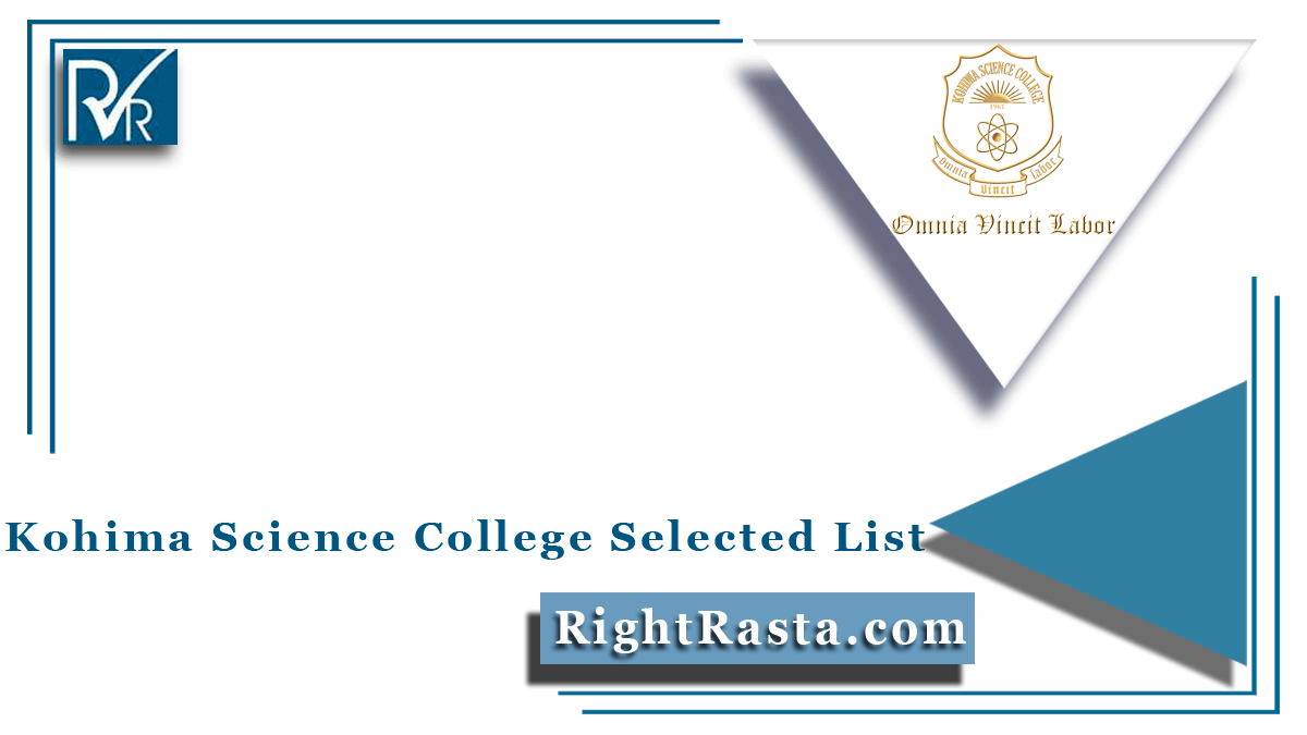 Kohima Science College Selected List