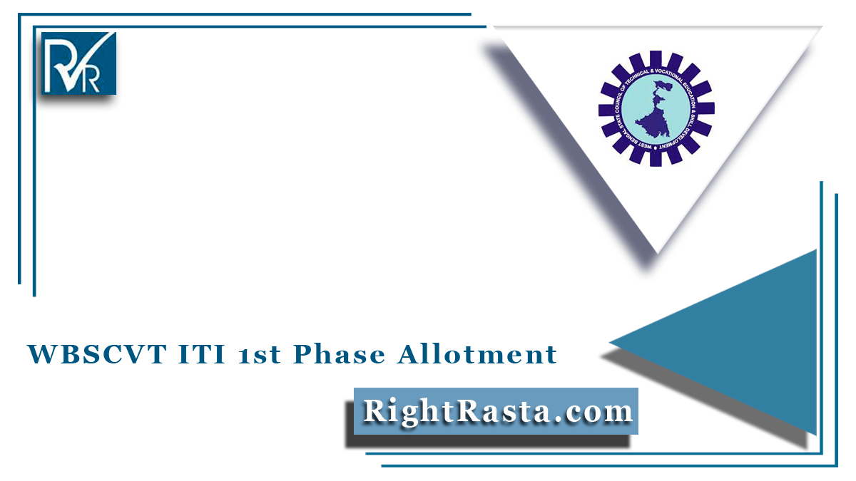 WBSCVT ITI 1st Phase Allotment