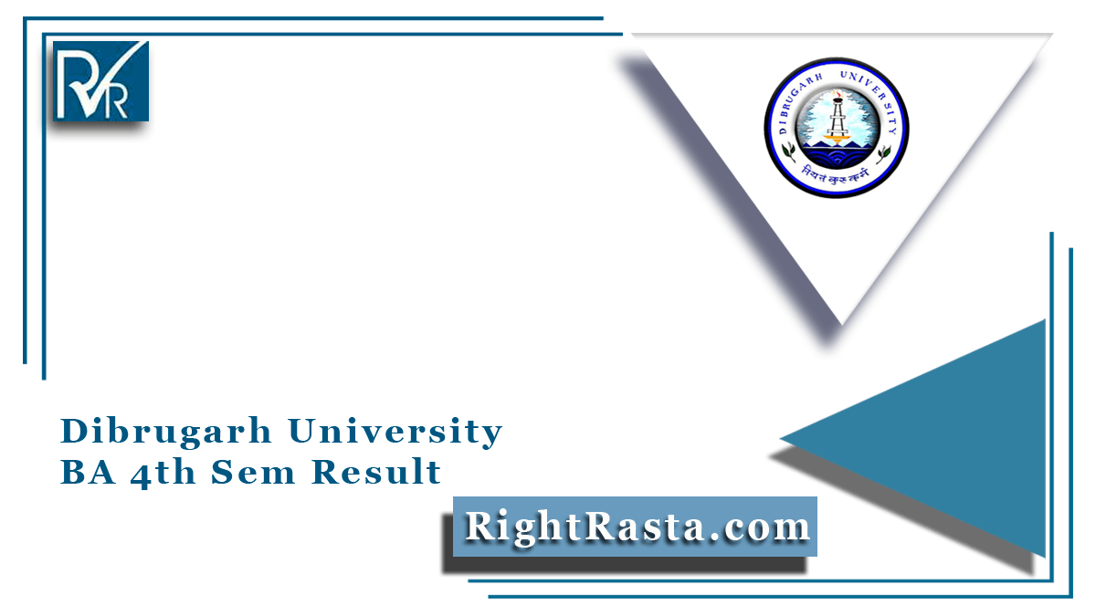 Dibrugarh University BA 4th Sem Result