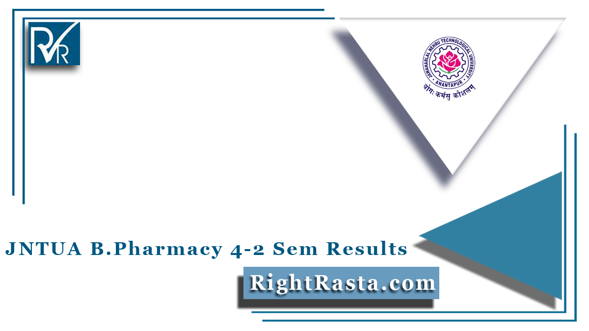 JNTUA B.Pharmacy 4-2 Sem Results