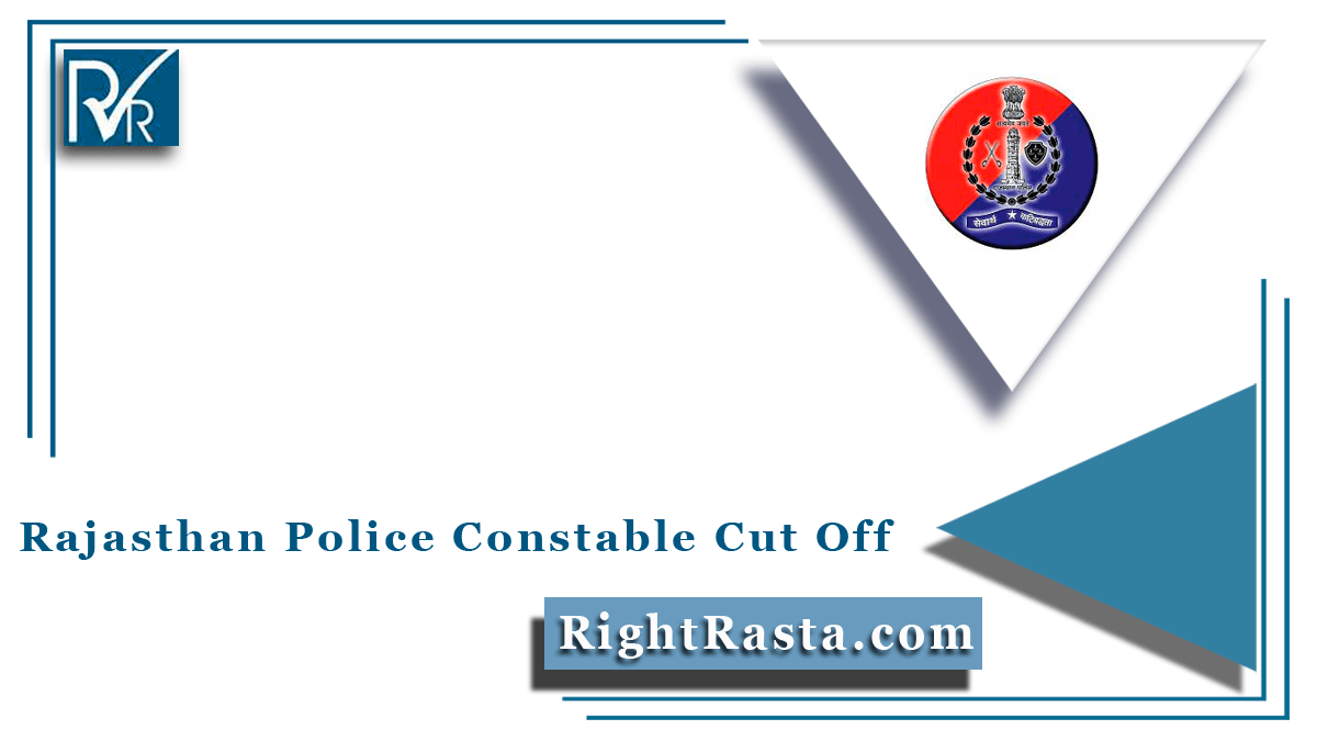 Rajasthan Police Constable Cut Off