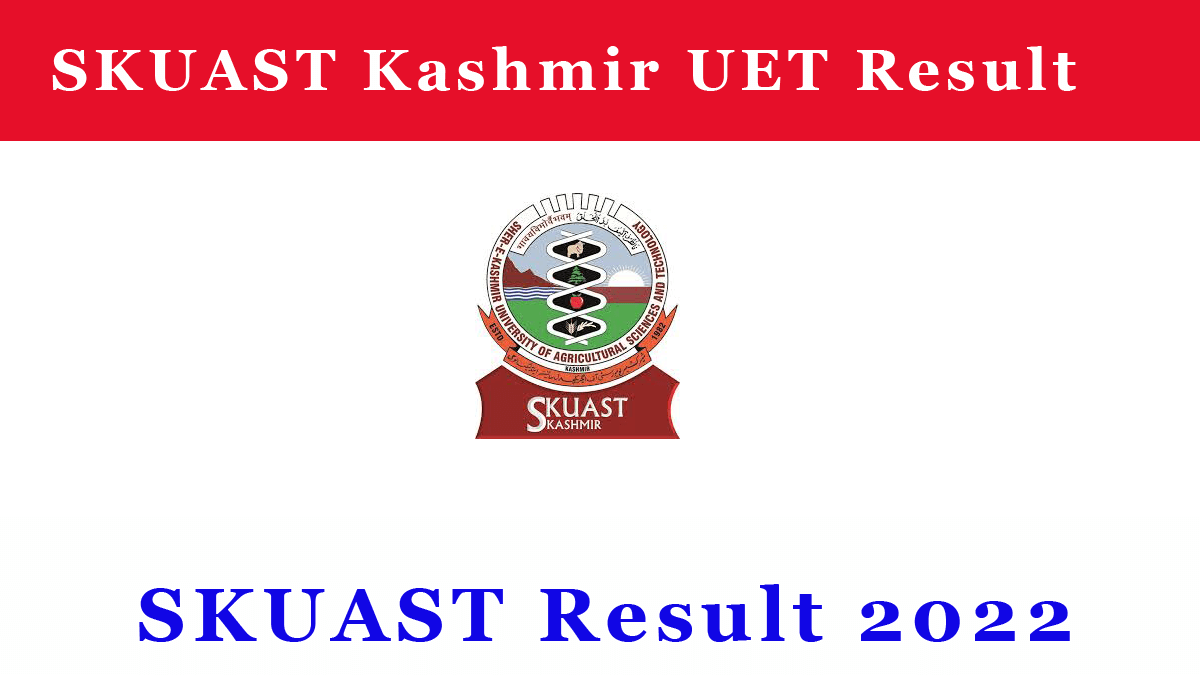SKUAST Kashmir UET Result