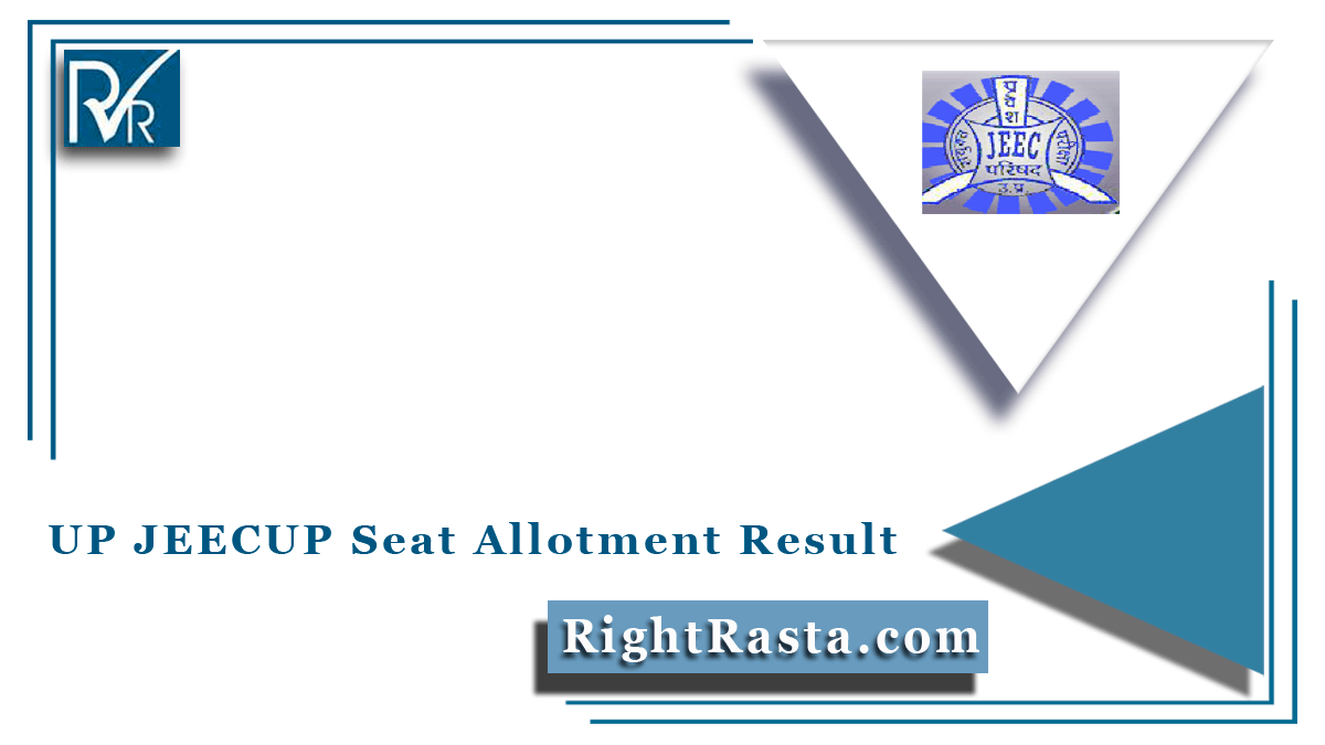 UP JEECUP Seat Allotment Result