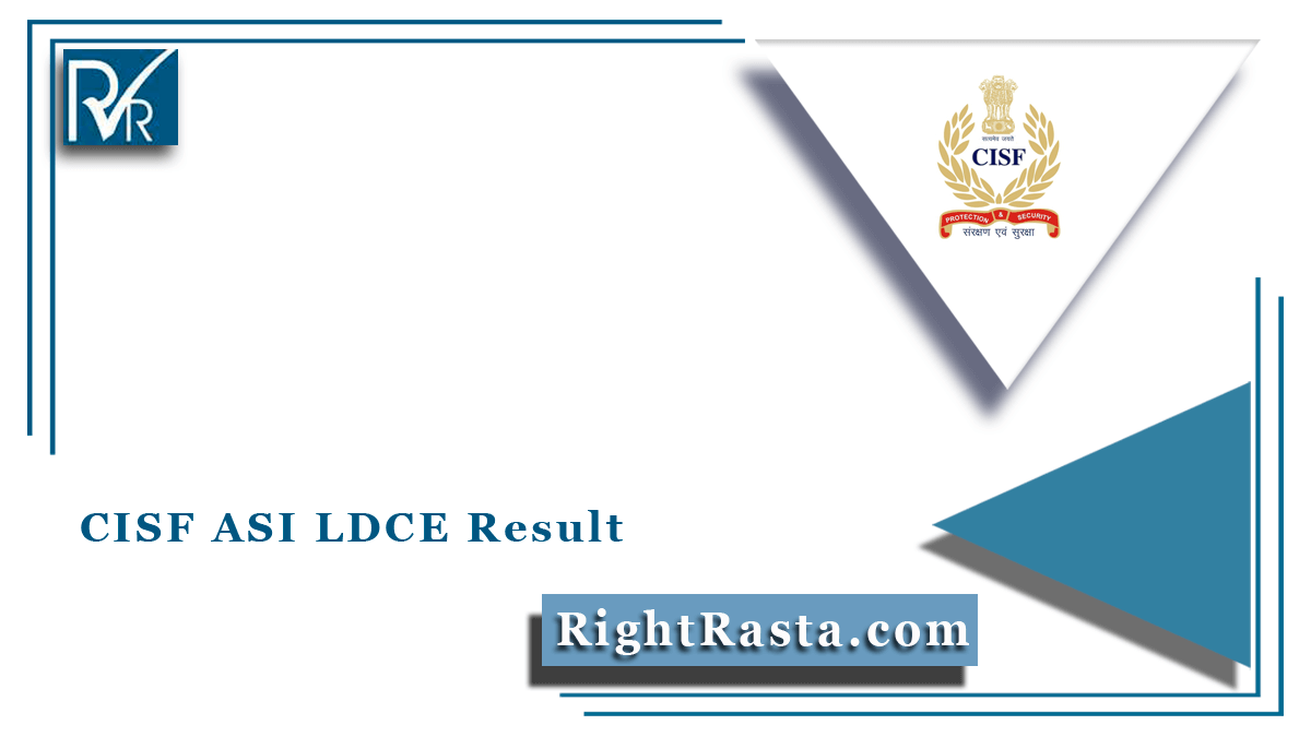 CISF ASI LDCE Result