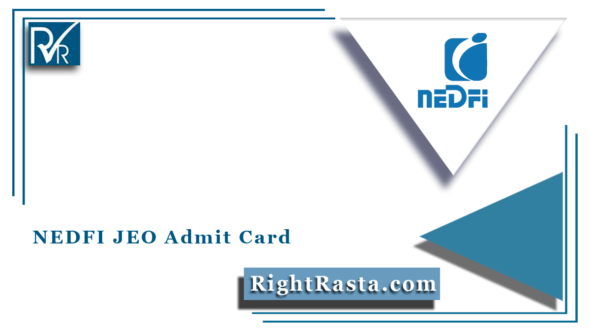 NEDFI JEO Admit Card