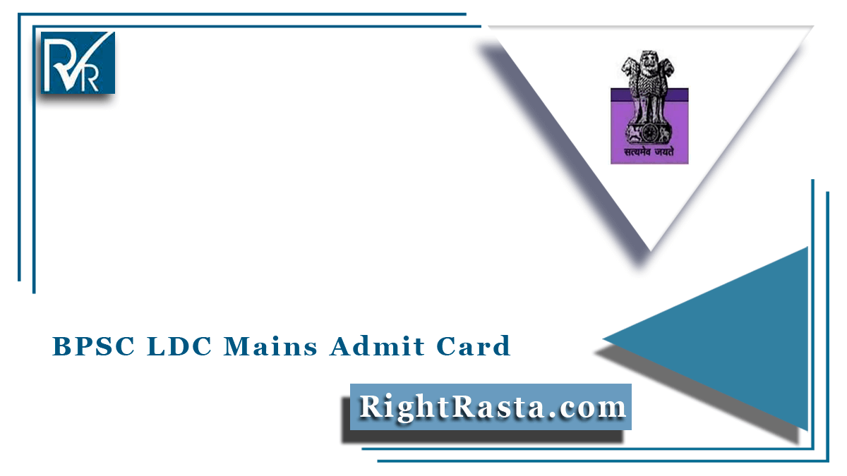 BPSC LDC Mains Admit Card
