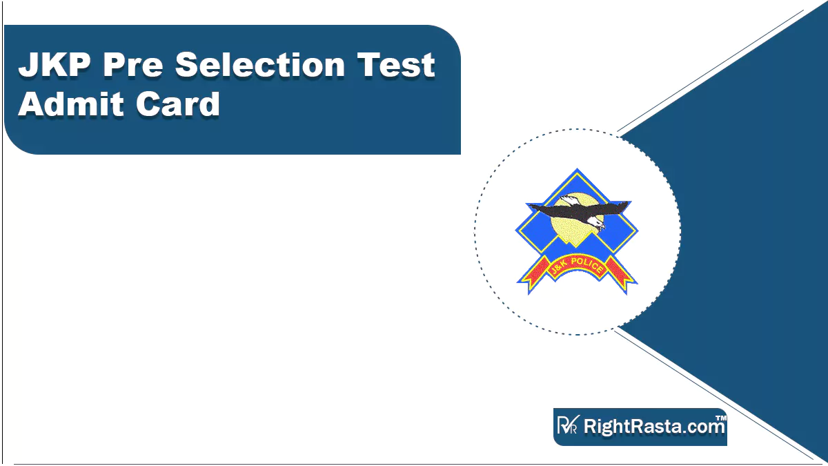 JKP Pre Selection Test Admit Card