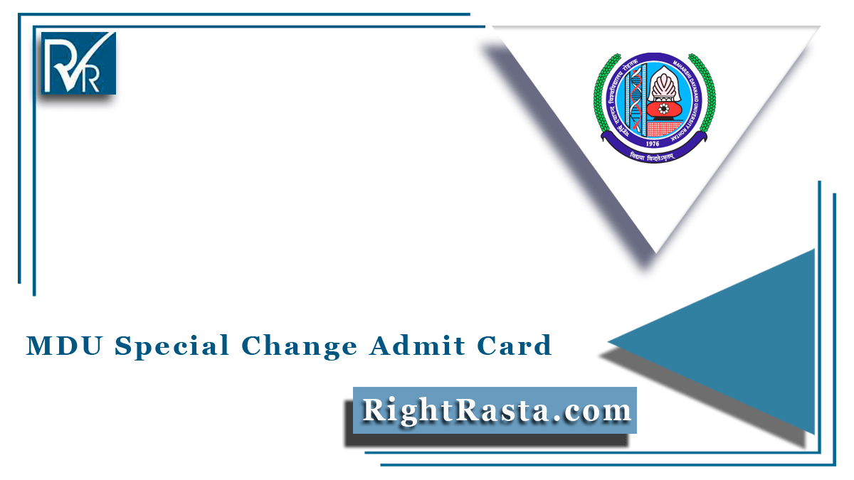 MDU Special Change Admit Card