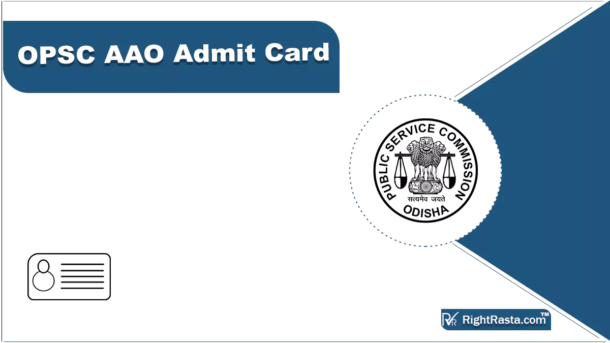 OPSC AAO Admit Card