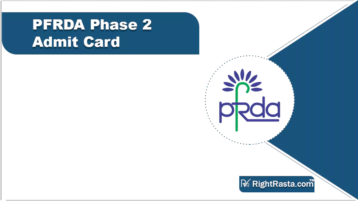 PFRDA Phase 2 Admit Card