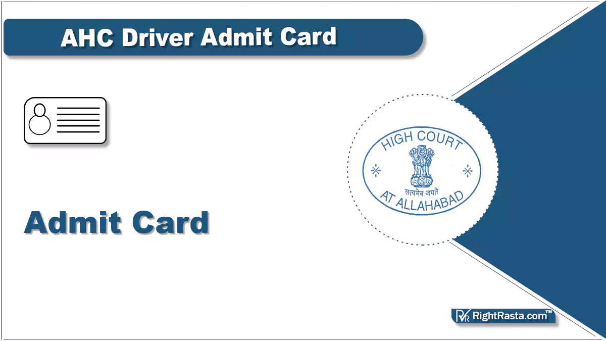 AHC Driver Admit Card