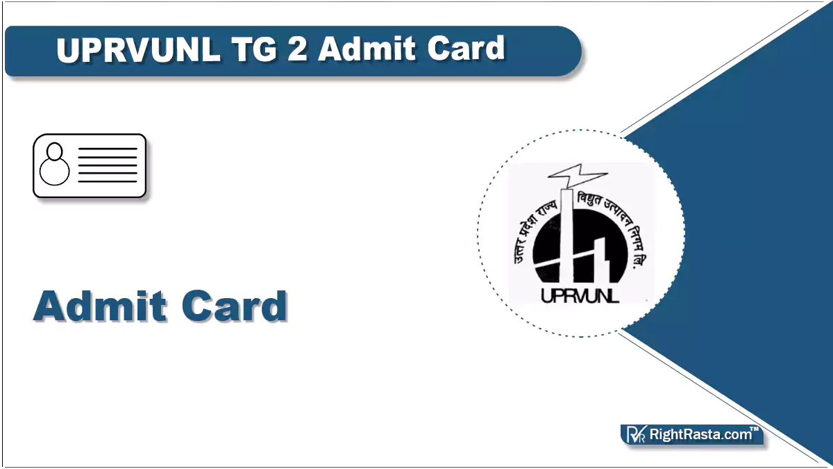 UPRVUNL TG2 Admit Card
