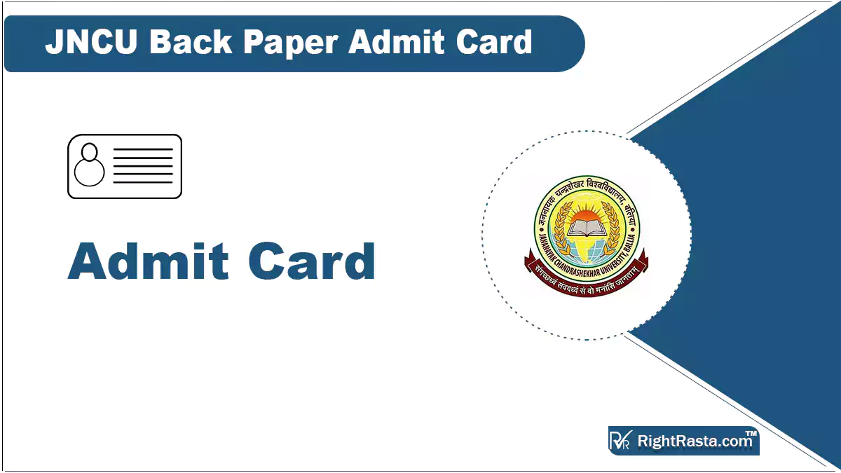 JNCU Back Paper Admit Card