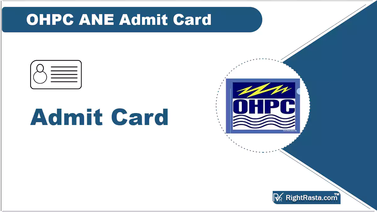 OHPC ANE Admit Card