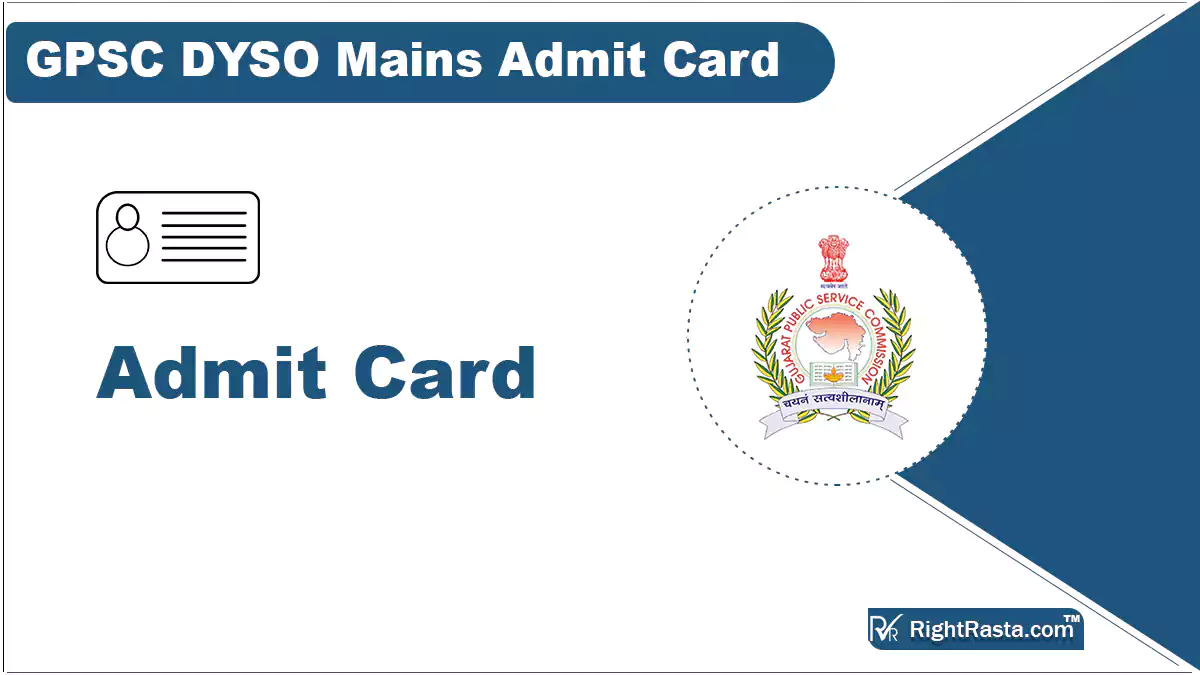 GPSC DYSO Mains Admit Card
