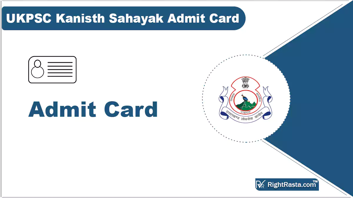 UKPSC Kanisth Sahayak Admit Card