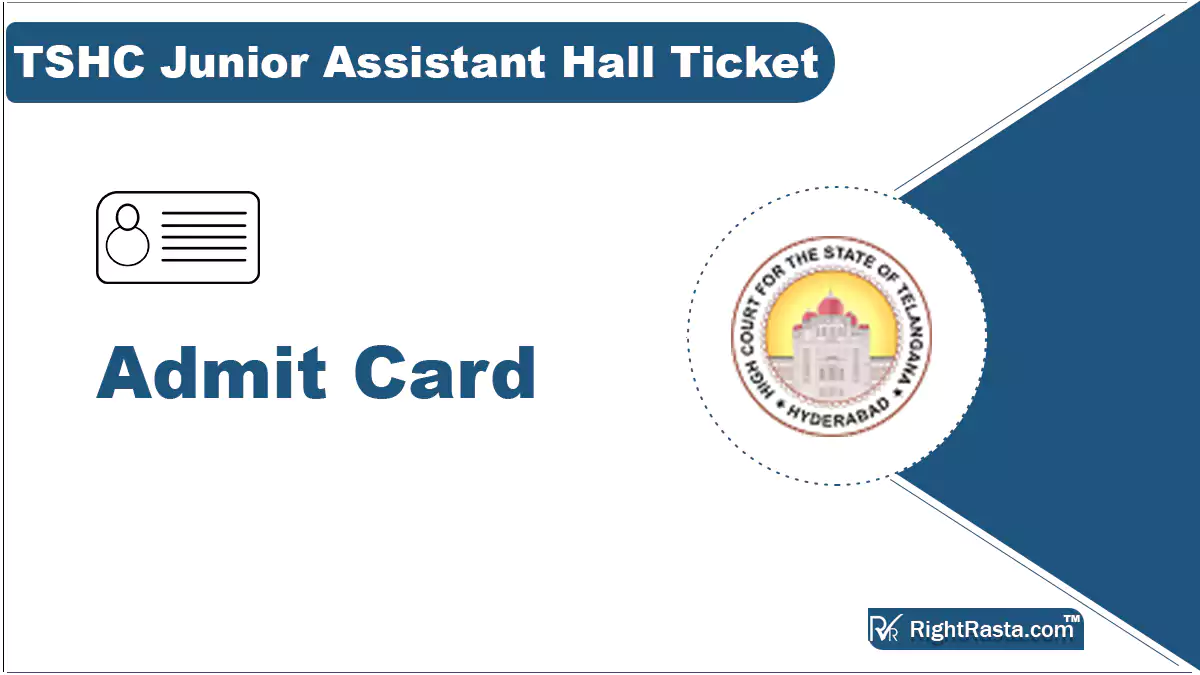 TSHC Junior Assistant Hall Ticket