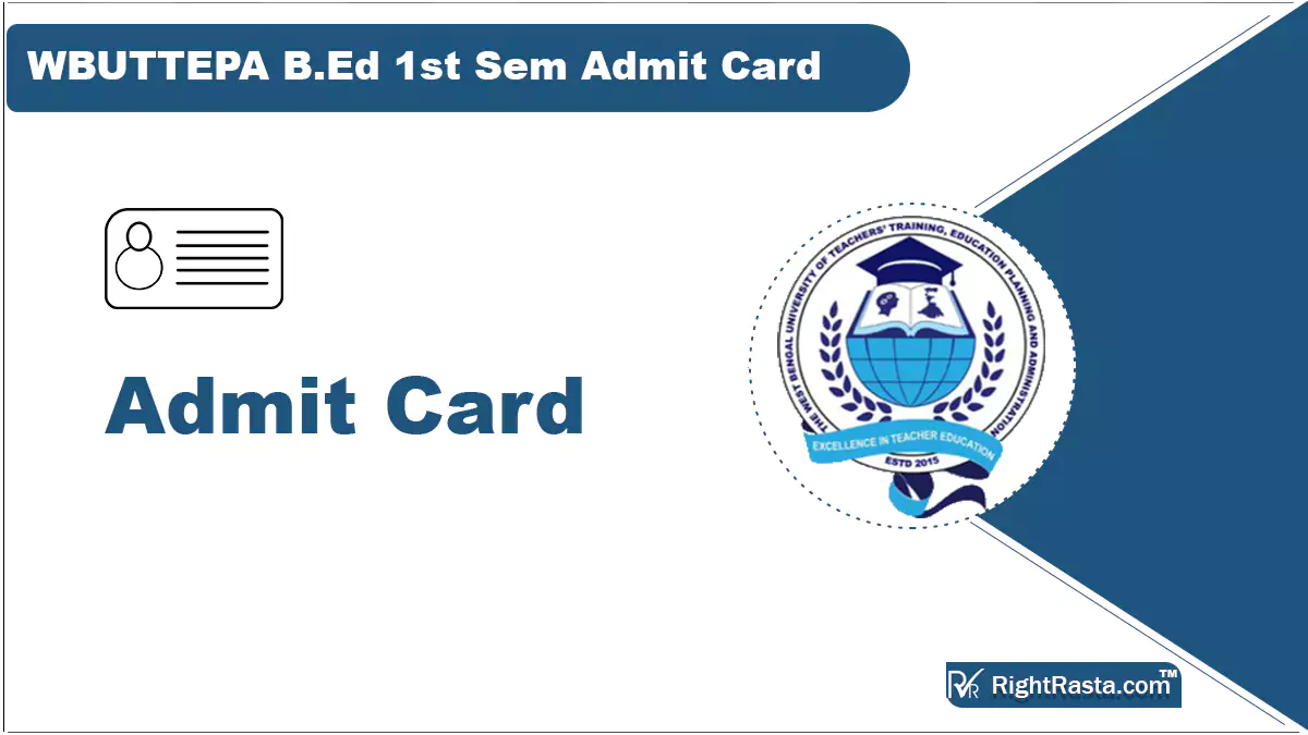 WBUTTEPA B.Ed 1st Sem Admit Card