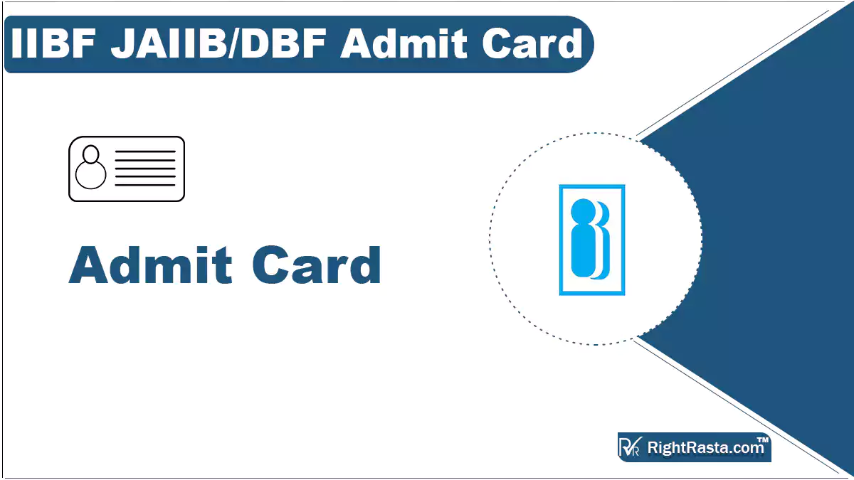IIBF JAIIB/DBF Admit Card