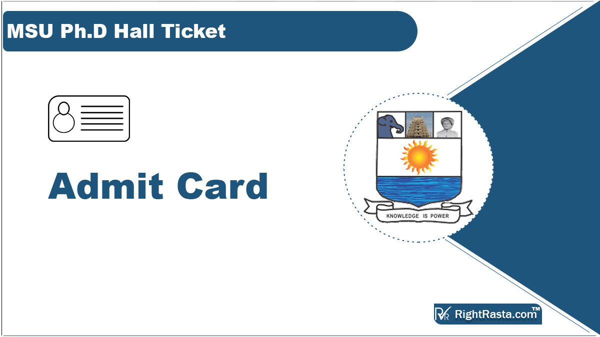 MSU Ph.D Hall Ticket 2023 (Link) MS University Entrance Admit Card